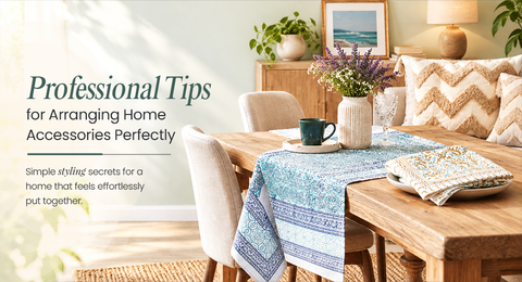 Professional Tips for Arranging Home Accessories Perfectly